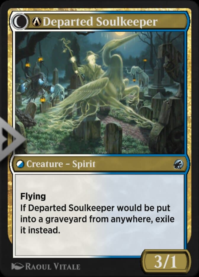 A-Devoted Grafkeeper // A-Departed Soulkeeper