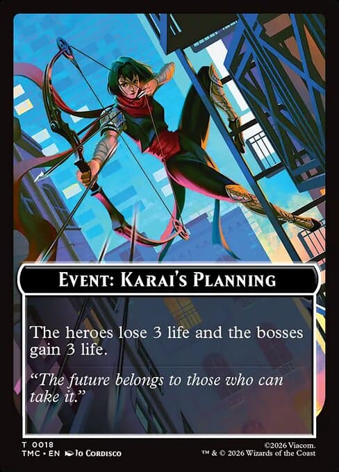 Event: Karai's Planning Token