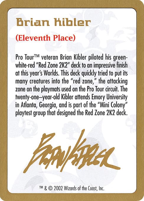 Brian Kibler Bio Token