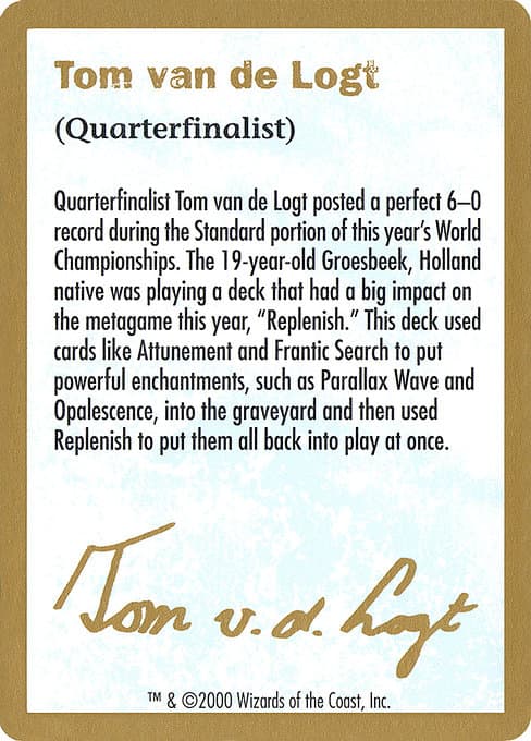 Tom van de Logt Bio (2000) Token