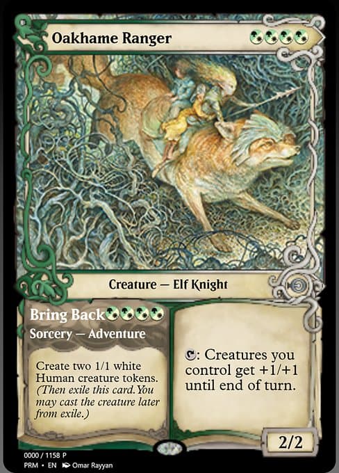 Oakhame Ranger // Bring Back