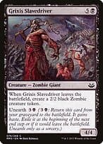 Grixis Slavedriver