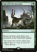 Splendid Reclamation