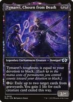 Tymaret, Chosen from Death